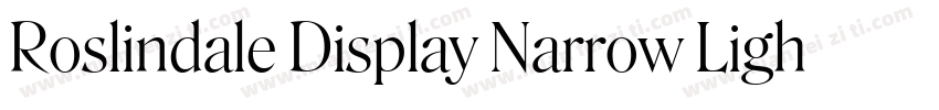 Roslindale Display Narrow Light字体转换